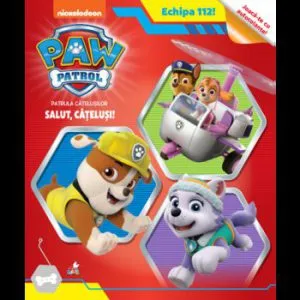 Patrula Catelusilor. Salut, catelusi! de Paw Patrol