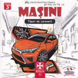 Prima carte cu Mașini. Tipuri de caroserii