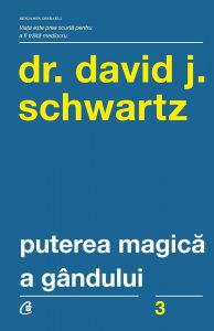 Puterea Magica a gandului. Ed. A IV-a