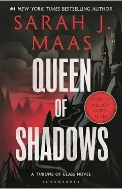 Queen of Shadows. Throne of Glass #4 de Sarah J. Maas