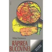 Rapirea Bucovinei de Mihai Eminescu