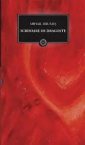 Scrisoare de dragoste de Mihail Drumes