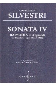 Sonata IV Rapsodia in 3 Episodi de Constantin Silvestri