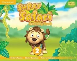 Super Safari Level 2, Activity Book de Guenter Gerngross
