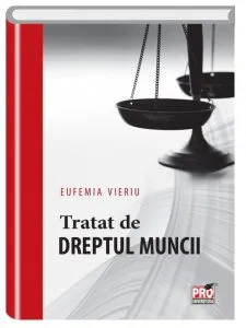 Tratat de dreptul muncii de Eufemia Vieriu