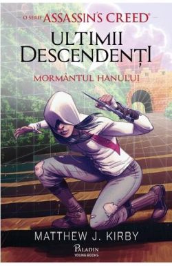Ultimii descendenti. Mormantul hanului