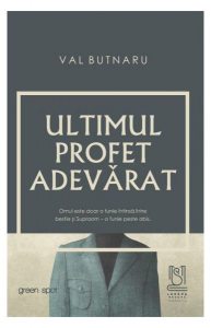 Ultimul profet adevărat
