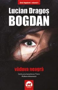 Vaduva neagra de Lucian Dragos Bogdan