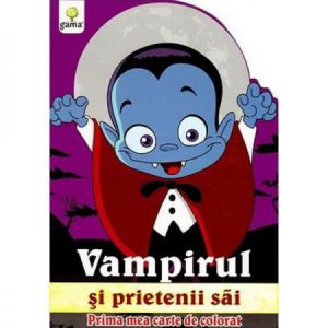 Vampirul si prietenii sai - Prima mea carte de colorat