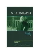 Varia, volumul 2 de Nicolae Steinhardt
