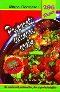 296 - Preparate culinare arabe de Mircea Georgescu