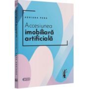 Accesiunea imobiliara artificiala