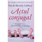 Actul conjugal. Frumusetea dragostei sexuale