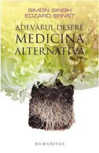 Adevarul despre medicina alternativa