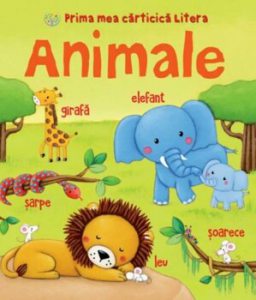 Animale.Prima mea carticica Litera
