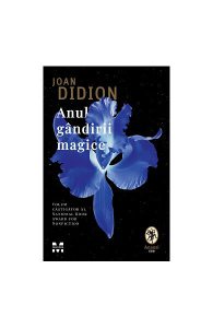 Anul gândirii magice. Memoir