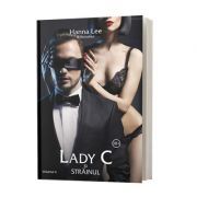 Billionaires, volumul 4, Lady C si Strainul