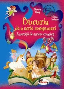 Bucuria de a scrie compuneri de Celina iordache