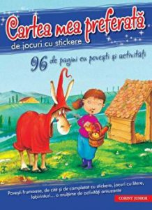 Cartea mea preferata de jocuri cu stickere. 96 de pagini cu povesti si activitati
