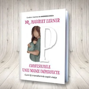 Confesiunile unei mame imperfecte