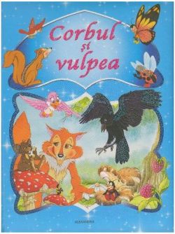 Corbul și vulpea