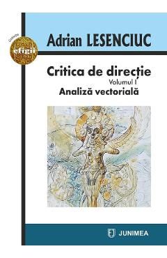 Critica de directie Vol.1: Analiza vectoriala