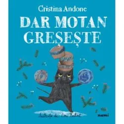 Dar Motan greseste de Cristina Andone