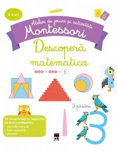 Descopera matematica montessori de Larousse