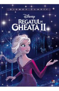 Disney. Regatul de gheata II. Povestea filmului