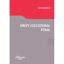 Drept executional penal de Delia Magherescu