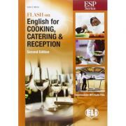 Flash on English for Specific Purposes: Cooking, Catering & Reception (editia a II-a)