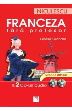 Franceza fara profesor   2 CD-uri audio de Gaelle Graham