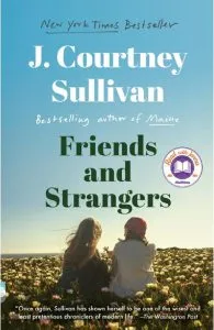 Friends and Strangers de J. Courtney Sullivan