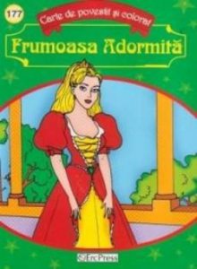 Frumoasa adormita. Carte de povestit si colorat