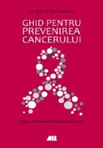 Ghid pentru prevenirea cancerului