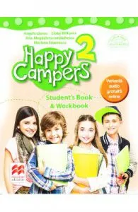 Happy Campers 2. Students Book and Workbook de Angela Llanas