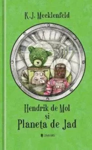 Hendrik de Mol si Planeta de Jad de K.J. Mecklenfeld