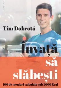 Învață să slăbești de Tim Dobrota