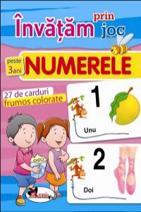 Invatam prin joc numerele pentru   3 ani. Carti de joc educative