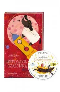 Kutyabol Szalonna + CD de Lackfi Janos