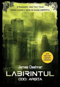 Labirintul. Cod: Arsita (vol. 5)