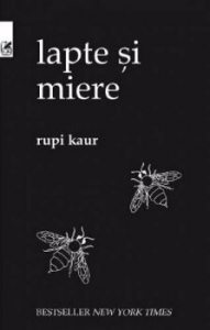 Lapte si miere. Editia a II-a