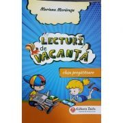 Lecturi de vacanta. Clasa pregatitoare