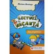 Lecturi de vacanta. Clasa pregatitoare de Mariana Morarasu
