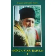 Manca-v-ar raiul 1 de Ilie Cleopa