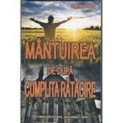 Mantuirea de dupa cumplita ratacire