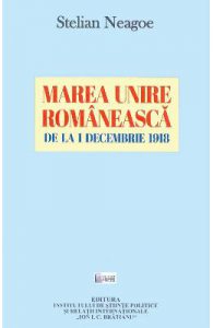 Marea Unire Romaneasca de la 1 decembrie 1918