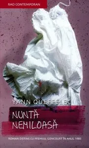 Nunta nemiloasa de Yann Queffelec