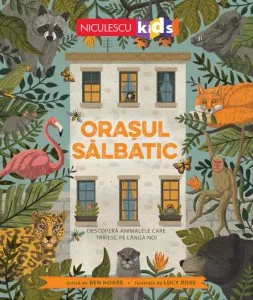 Orasul salbatic de Ben Hoare