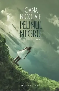 Pelinul negru de Ioana Nicolaie